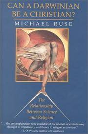 Can a Darwinian be a Christian?: The Relationship between Science and Religion