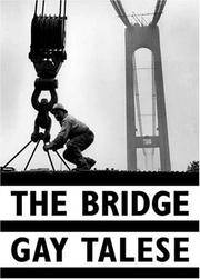 image of The Bridge: The Building of the Verrazano-Narrows Bridge