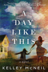 A Day Like This : A Novel