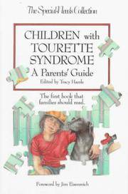 cover of Children with Tourette Syndrome: A Parent's Guide