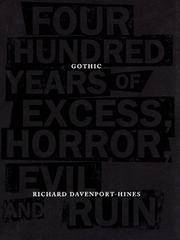 image of Gothic: Four Hundred Years of Excess, Horror, Evil and Ruin