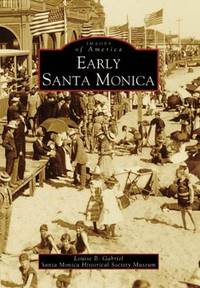 Early Santa Monica (CA) (Images of America)