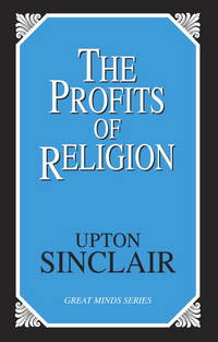 cover of The Profits of Religion (Great Minds Series)