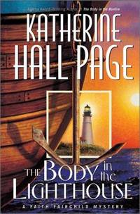 THE BODY IN THE LIGHTHOUSE: A Faith Fairchild Mystery   **AWARD WINNER**