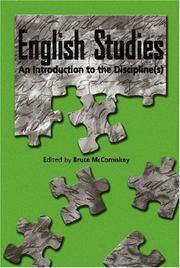 English Studies: An Introduction to the Discipline(s) (Refiguring English Studies) by Bruce McComiskey - 2006-10-06