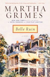 Belle Ruin by Grimes, Martha - 2006