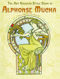 The Art Nouveau Style Book of Alphonse Mucha (Dover Fine Art, History of Art) by Alphonse Mucha - Paperback - from Discover Books (SKU: 3553440504)