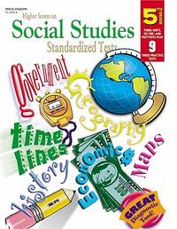 Higher Scores on Social Studies Standardized Tests Grade 5
