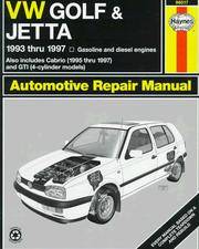 VW Golf & Jetta '93'97 (Haynes Automotive Repair Manual Series)