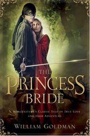 image of The Princess Bride: S. Morgenstern's Classic Tale of True Love and High Adventure