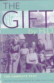 The Gift by H.D.: The Complete Text