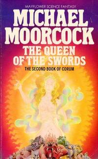 Queen of the Swords by Moorcock, Michael - 1971