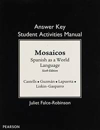 SAM Answer Key for Mosaicos by Elizabeth E. GuzmÃ¡n