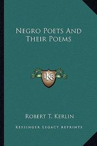 Negro Poets and Their Poems