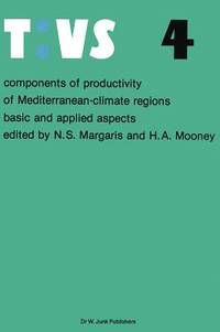 Components of productivity of Mediterranean-climate regions Basic and applied aspects:...