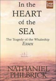 image of In the Heart of the Sea: The Tragedy of the Whaleship Essex