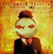 THE DAY I SWAPPED MY DAD FOR TWO GOLDFISH.