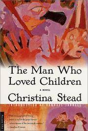 image of The Man Who Loved Children: A Novel