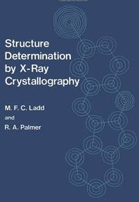 STRUCTURE DETERMINATION BY X-RAY CRYSTALLOGRAPHY.