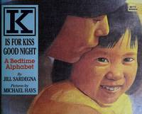 K Is for Kiss Goodnight by Jill Sardegna