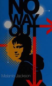 No Way Out by Jackson, Melanie - 2010