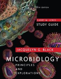 Microbiology : Principles and Explorations