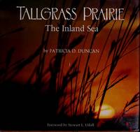 Tallgrass Prairie by Patricia D Duncan - October 1979