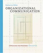 cover of Organizational Communication: Approaches and Processes (with InfoTrac)