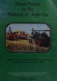 FARM POWER IN THE MAKING OF AMERICA