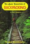 The Basic Essentials of Backpacking