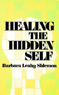 Healing the Hidden Self