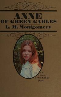 Anne Of Avonlea by L. M. Montgomery - August 1970