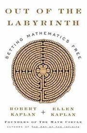 image of Out of the Labyrinth: Setting Mathematics Free