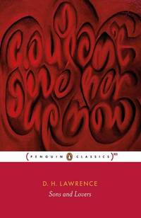 Sons and Lovers: (RED edition) (Penguin Classics)