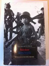 cover of Sideshow : Kissinger, Nixon and the Destruction of Cambodia