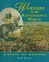 Warfare in the Renaissance World (History of Warfare) by Paul Brewer - 1998-09-01 - from GridFreed LLC (SKU: Q-0817254447)