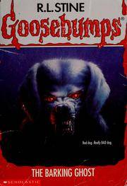 The Barking Ghost (Goosebumps #32)