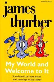 cover of My World-and Welcome to It (Harvest Book)