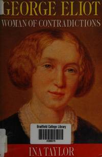 image of George Eliot: Woman of Contradictions