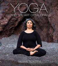 YOGA AND THE ART OF MUDRAS