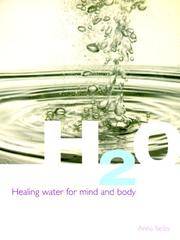 H2O: Healing Water for Mind and Body