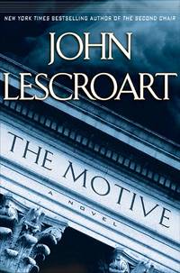 The Motive (Dismas Hardy, Book 10)