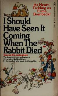 image of I should have seen it coming when the rabbit died