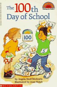 The 100th Day of School (Hello Reader!, Level 2)