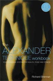 image of The Alexander Technique Workbook: Your Personal System for Health, Poise and Fitness