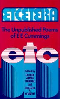 Etcetera: The Unpublished Poems of EE Cummings