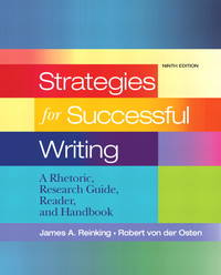 image of Strategies for Successful Writing: A Rhetoric, Research Guide, Reader and Handbook (9th Edition)
