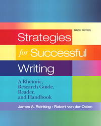 Strategies for Successful Writing: A Rhetoric Research Guide Reader and Handbook (9th Edition) Reinking James A. and von der Osten Robert by Reinking, James A.; von der Osten, Robert - 2010-01-21