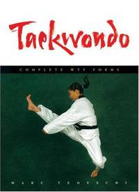 image of Taekwondo: Complete WTF Forms