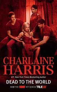 image of Dead to the World (Sookie Stackhouse/True Blood)